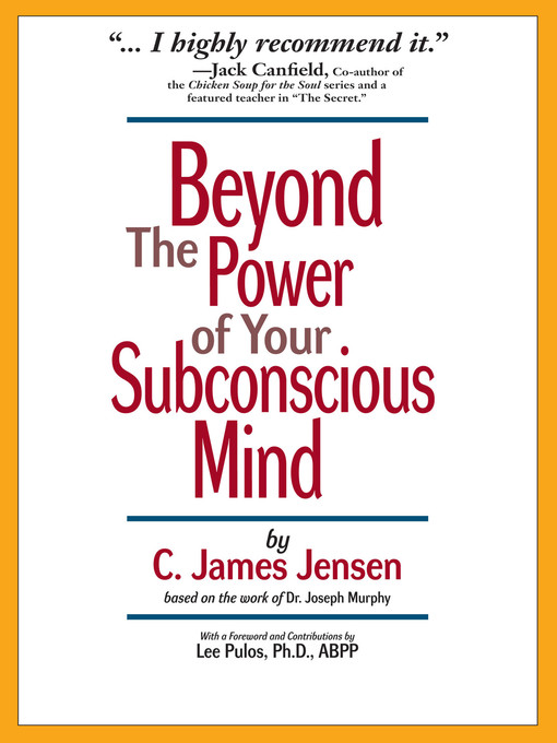 Title details for Beyond the Power of Your Subconscious Mind by C. James Jensen - Wait list
